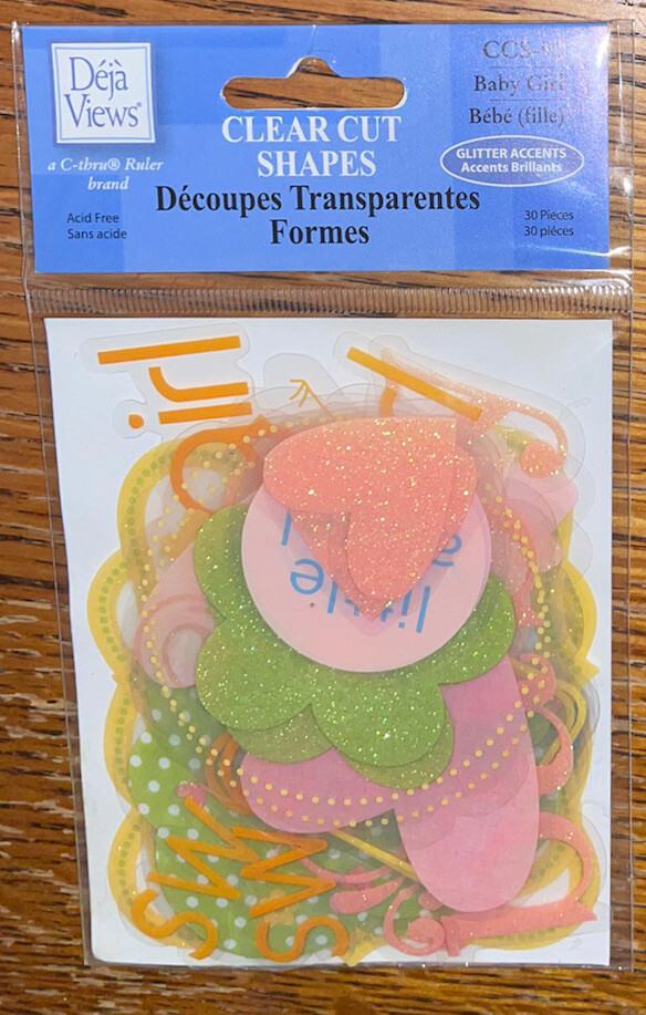 Deja Views ~ Clear Cut Shapes Glitter Accents Baby Sweet Girl Too Cute Scrapbook