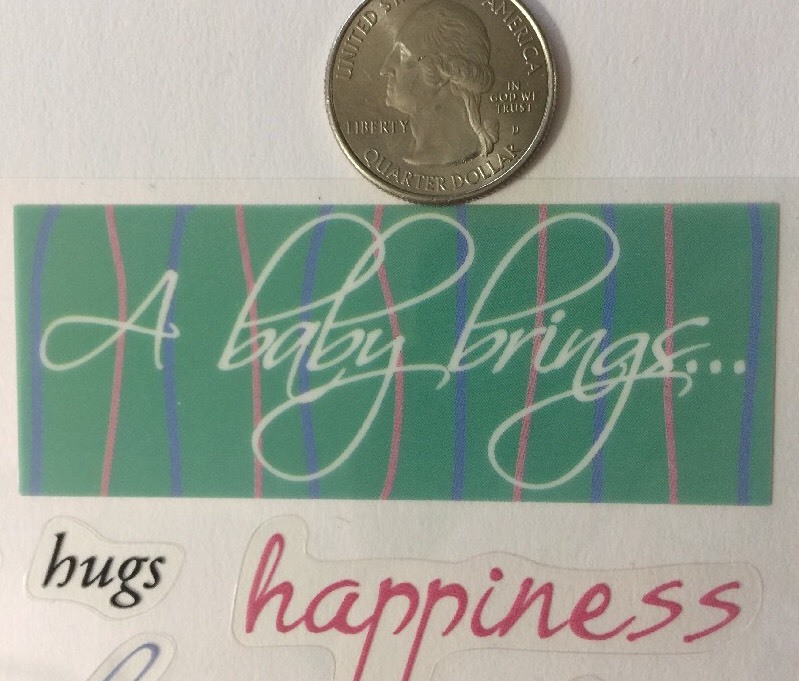 A BABY BRINGS Phrase Cafe Sticker (16pc)Sticko•Smile•Love•Kisses •Hug•Happy•Hope