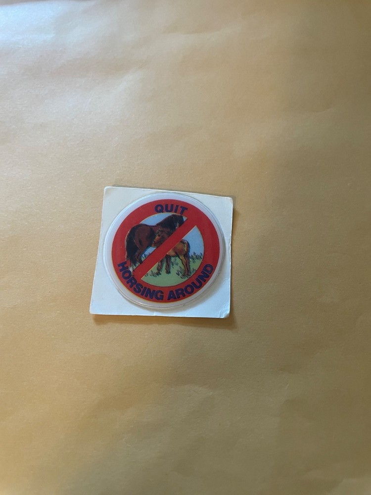 Vintage 1980s Puffy No Horsing Around Sticker