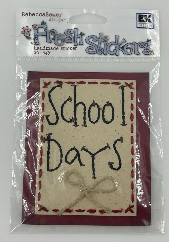 Rebecca Sower Fresh Stickers SCHOOL DAYS Handmade EK Designs