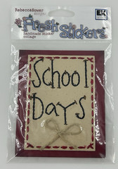 Rebecca Sower Fresh Stickers SCHOOL DAYS Handmade EK Designs