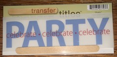 My Mind’s Eye RUB ON TRANSFER TITLES “Party Celebrate-Celebrate” SCRAPBOOK Craft