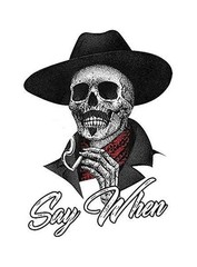 Say When Doc Holiday Sticker Decal Skeleton Skull Tombstone Quote 2 Pack West…