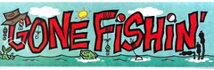 Fishing Fish Gone Fishin Lures Lake River Frances Meyer Fun Phrases Stickers