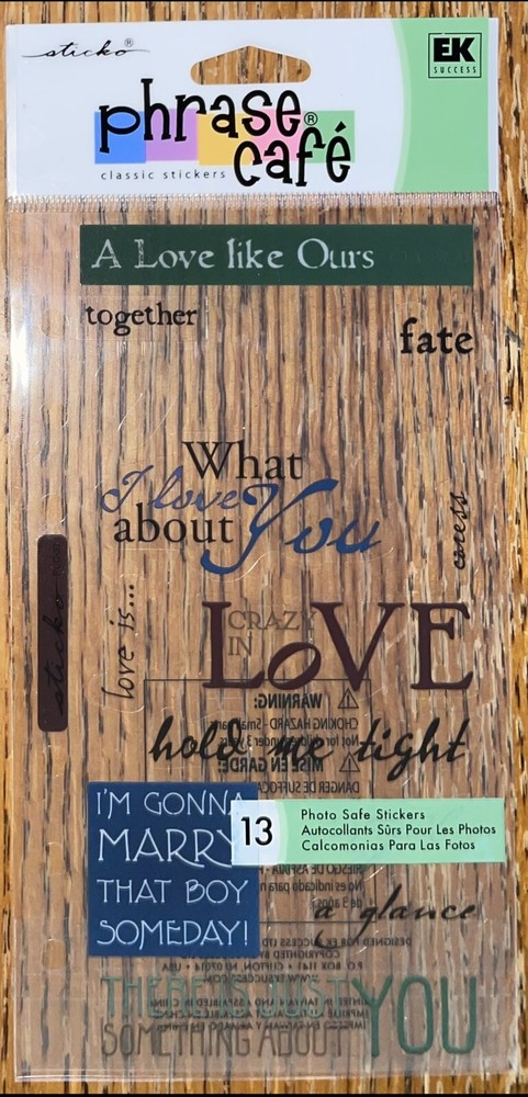 USED Sticko Ek Success Phrase Cafe Clear My True Love Like Our Scrapbook Sticker