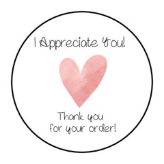 30 1.5″ I APPRECIATE YOU HEART, THANK YOU LABELS /SEALS ROUND STICKERS***