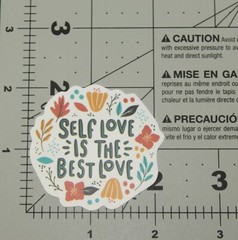 Self Love is the Best Love Spell Out Flowers Leaf Leaves Nature Saying Sticker