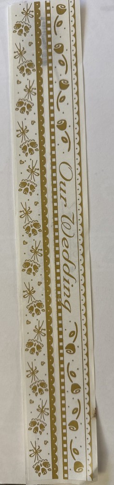 GOLD METALLIC OUR WEDDING 12”Border Sticker(2pc)SRM •Celebration•Flowers•Title•