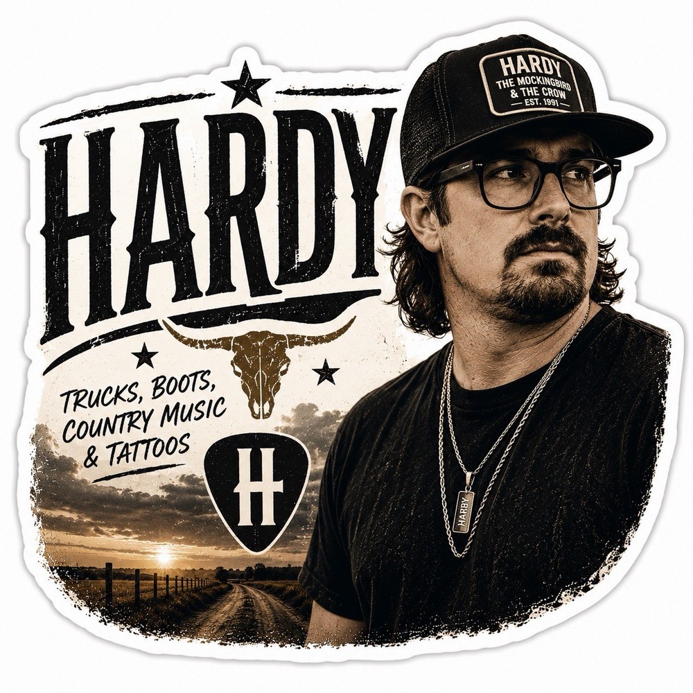 Hardy Sticker/Country/Country Music/Sold Out/Psycho