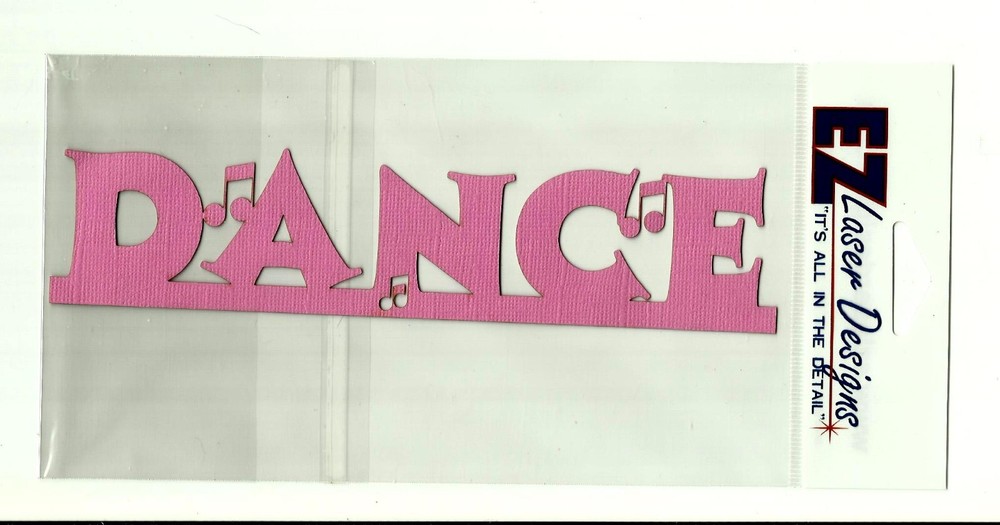 EZ LASER DESIGNS «Dance» 1 3/4″ x 7 1/2″ BRAND NEW: Scrapbooking Photo Enhance