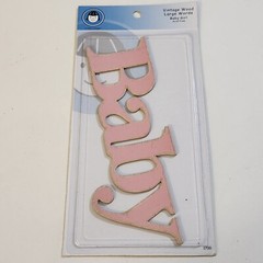 NEW Lot 2 Pkg Lil Davis Vintage Wood Words BABY Girl Pink Sweet Precious Cutie-G