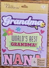 K&Company Life’s Little Occasions World’s Best Grandma !! Nana Flowers Scrapbook