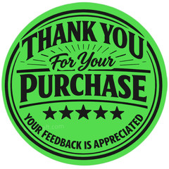 Thank You for Your Purchase Stickers 2″ Round – Feedback Appreciated Packaging