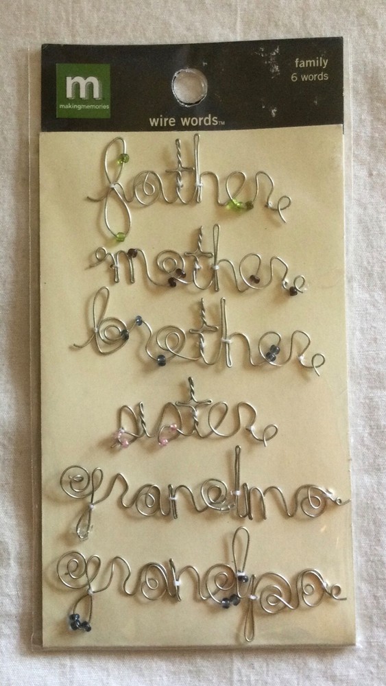 NEW Making Memories Wire Words – Family – 6 Pieces Father Mother Brother Sister