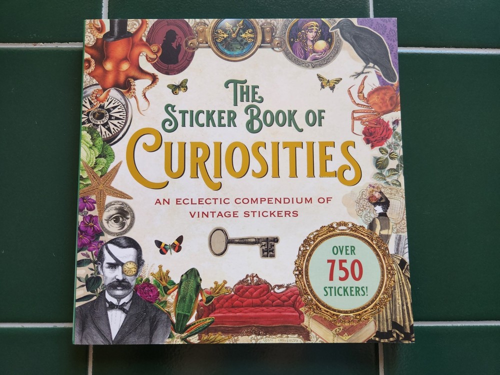 Curiosities An Eclectic Compendium Of Vintage Inspired Stitckers, Over 750, Book