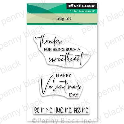 New Penny Black RUBBER STAMP clear Valentines HUG ME LOVE free USA ship