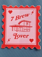 7 Brew Valentines Day Sticker Promo 7 Brew Lover 2/14/26