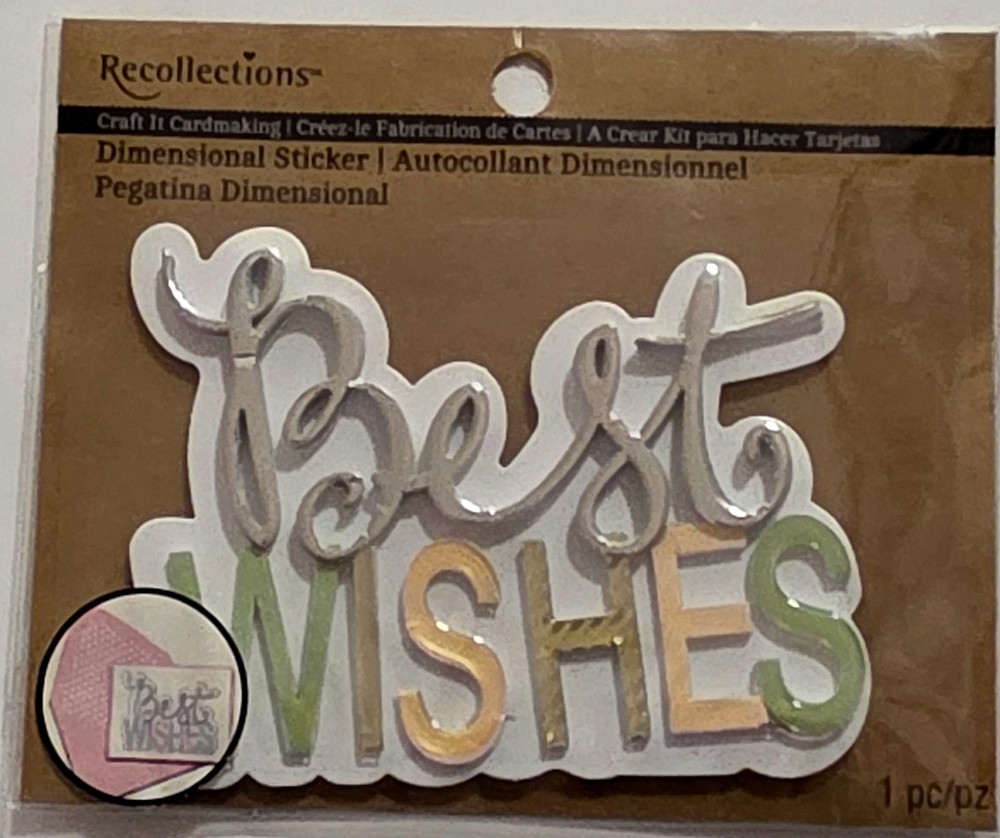 RECOLLECTIONS Craft-It Cardmaking Dimensional Sticker – BEST WISHES